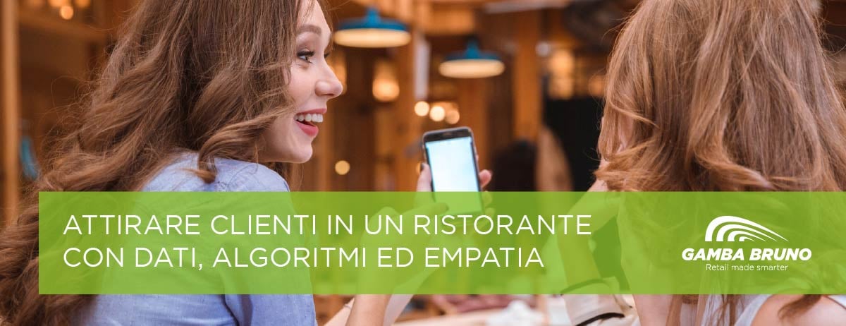 2-Attirare clienti in un ristorante con dati, algoritmi ed empatia-Blog