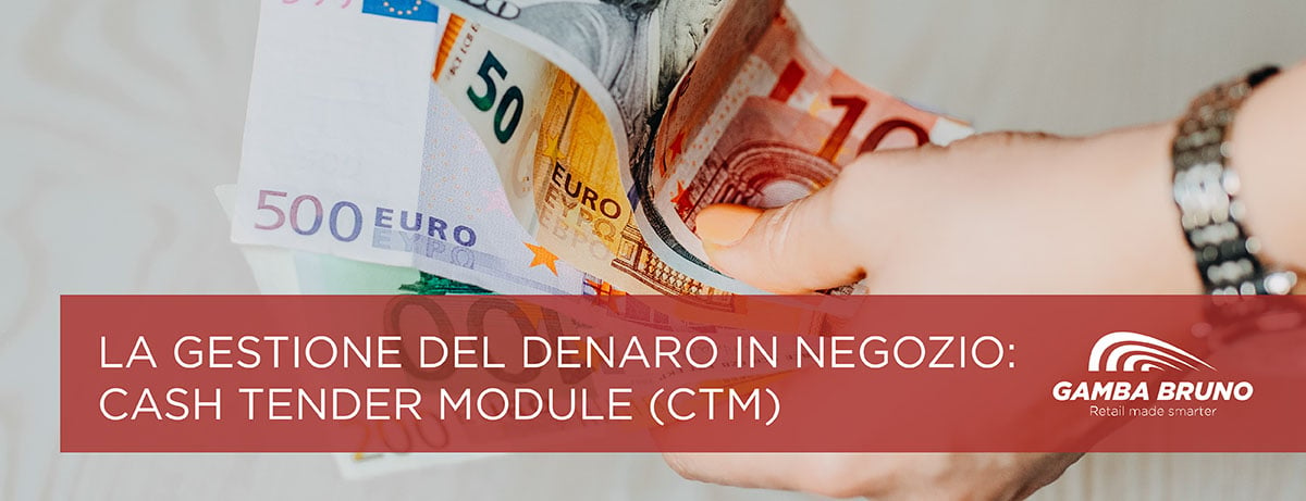 Cash Tender Module (CTM)